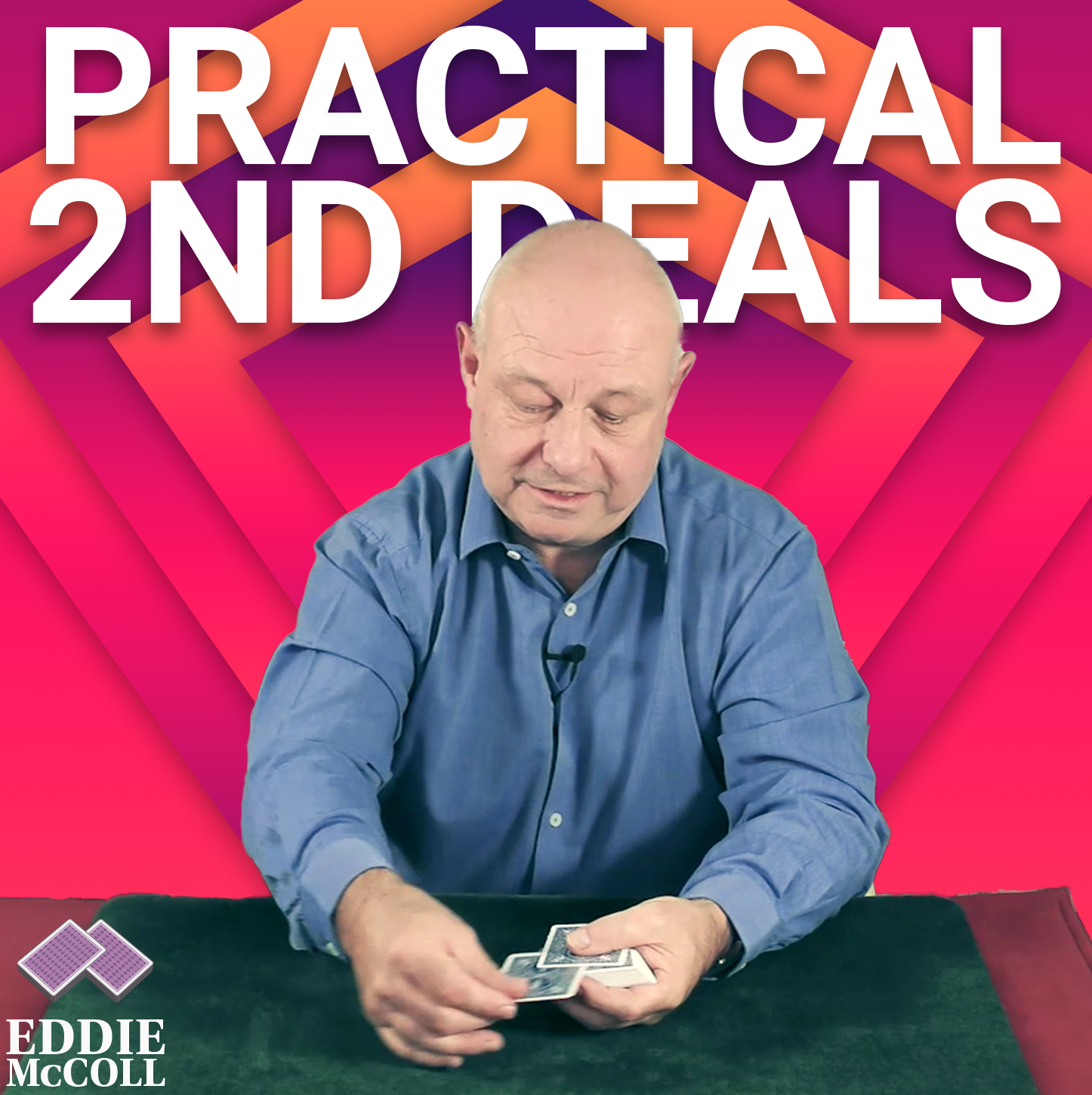 Eddie McColl - Practical Second Deals - Click Image to Close